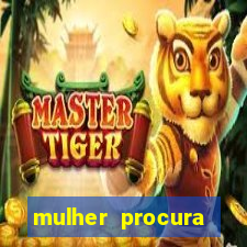 mulher procura homem bahia